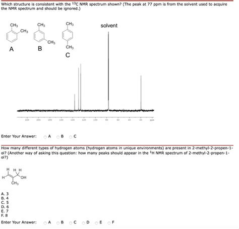 Solved Which Structure Is Consistent With The 13C NMR Chegg