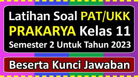 Kunci Jawaban Soal Pkwu Prakarya Kelas Sma Kuasai Soal Soal