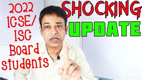 ICSE ISC 2022 Board Students Shocking Necessary CISCE Exam Update For