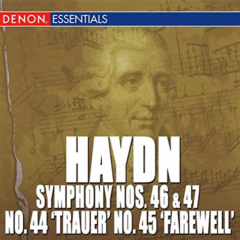 Haydn Symphony Nos 44 Trauer 45 Farewell 46 47 De Various