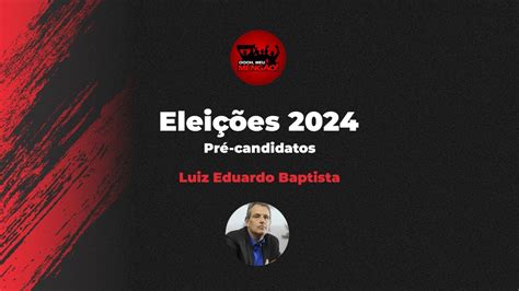 Eleições do Flamengo 2024 Conheça os Pré candidatos Luiz Eduardo