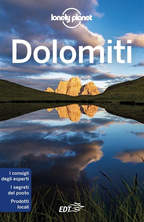 Pdf Capire Le Dolomiti Della Guida Dolomiti Lonely Planet