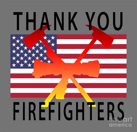 Thank you firefighters #1 Digital Art by Blondia Bert - Fine Art America