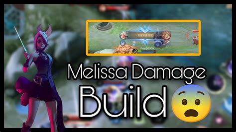 Melissa Best Damage Build 2023 Melissa Gameplay YouTube