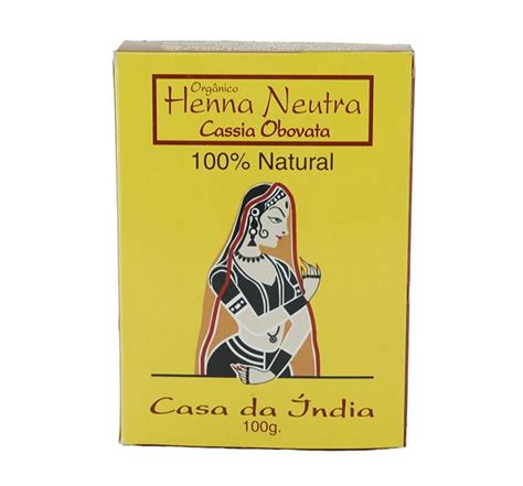 Casa Da Ndia Org Nico Cassia Obovata Henna Natural G Os