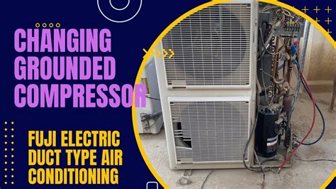 Fuji Electric Concealed Air Conditioning Changed Compressor Youtube