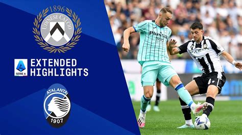 Udinese Vs Atalanta Extended Highlights Serie A Cbs Sports Golazo