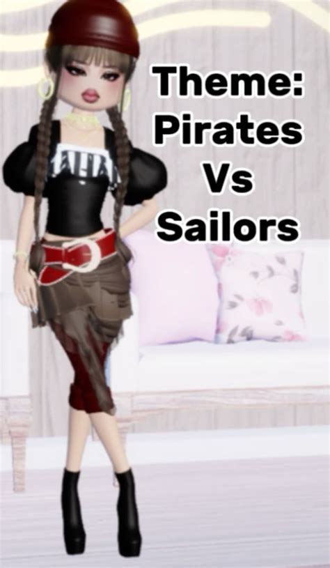 Dti Theme Pirates Vs Sailors In Sailor Dress To Impress Pirates