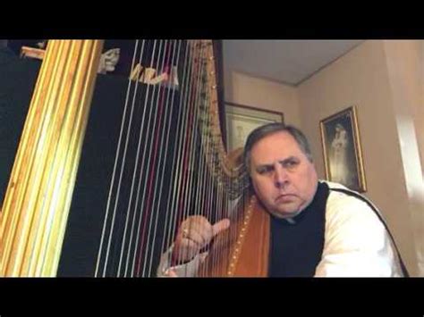 Msgr Louis Marucci Plays Gram S Lullaby Harp Youtube