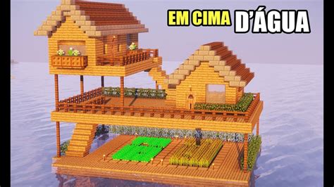 Minecraft Tutorial COMO CONSTRUIR UMA CASA EM CIMA D ÁGUA Manyzão