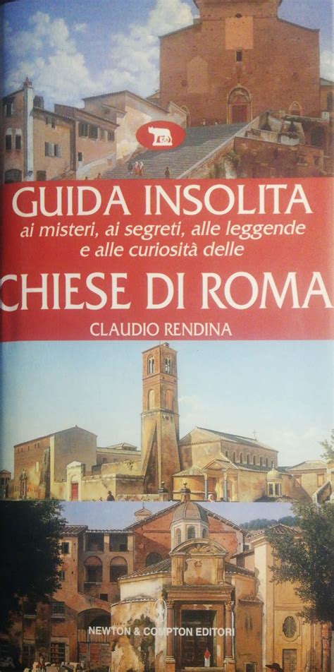 Guida Insolita Ai Misteri Ai Segreti Alle Leggende E Alle Curiosit