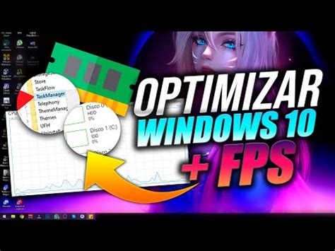 Consejos Para Optimizar El Rendimiento De Windows 10 Tuto Window