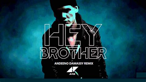 Kumpulan Lirik Lagu: Hey Brother Lyrics - Avicii