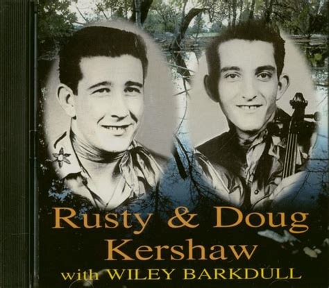 Rusty And Doug Kershaw With Wiley Barkdull Rusty And Doug Hillbilly Cd