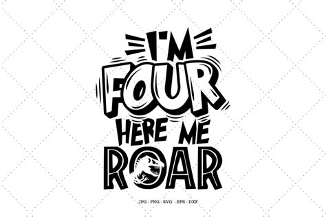 I M Four Here Me Roar Grafica Di Svg Digital Designer Creative Fabrica