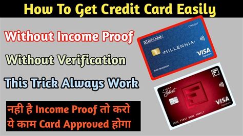 How To Get Credit Card Without Income Proof Without Income Proof