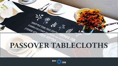 10 Beautiful Passover Tablecloths And Table Runners For Your Seder Table 2022 Amen V Amen