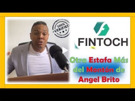 Fintoch Otra Estafa Promocionada Por El Estafador Sin Angel