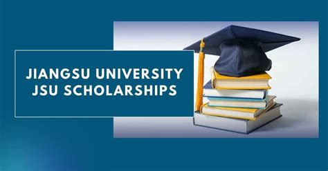 Jiangsu University Jsu Scholarships 2024 Apply Now