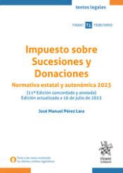 Impuesto Sobre Sucesiones Y Donaciones Normativa Estatal Y Autonomica