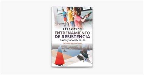 Las Bases Del Entrenamiento De Resistencia On Apple Books