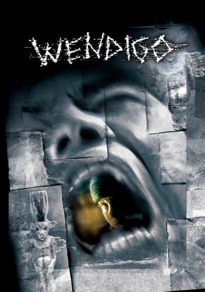 Watch Wendigo (2002) - Free Movies | Tubi