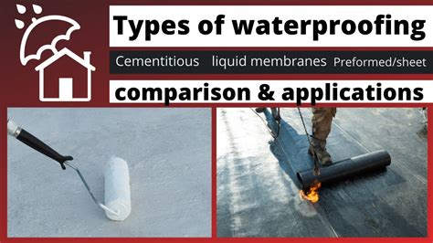 Waterproofing Types Of Waterproofing Methods Of Water Proofing