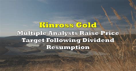 Kinross Gold Closes Sale Of Ghana Operations For 225 Million To Asante