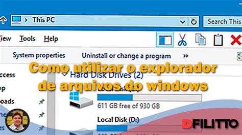 Como Utilizar O Explorador De Arquivos Do Windows Dfilitto