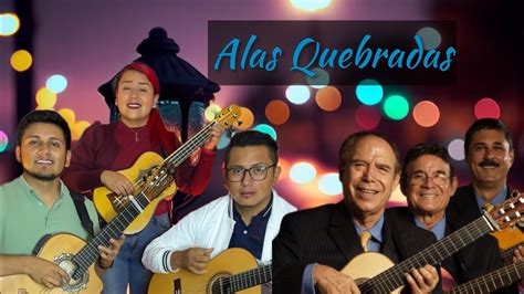 Alas Quebradas Artes Trio Los Tres Reyes Youtube Music