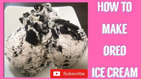 How To Make Oreo Ice Cream Youtube