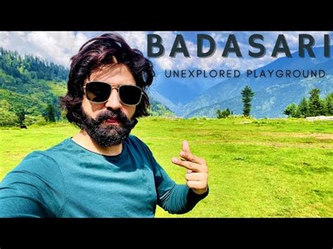 BADASARI Unexplored Playground In Tirthan Valley Kullu Himachal