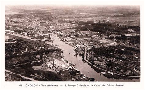 CHOLON 1920s Vue Aérienne L Arroyo Chinois et le Canal Flickr