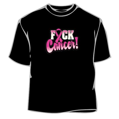 F Ck Cancer T Shirt Cancer Awareness T Shirt Cancer Awareness T Shirt