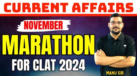 Current Affairs Marathon November 2023 CLAT 2024 Current Affairs