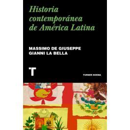 Historia Contempor Nea De Am Rica Latina Librer As Crisol