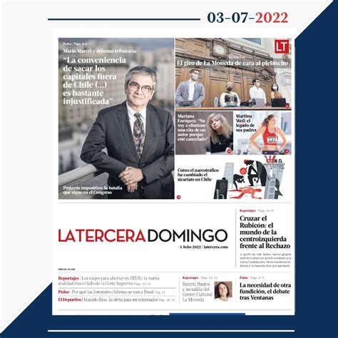 La Tercera On Twitter Revisa El Contenido De LTDomingo En