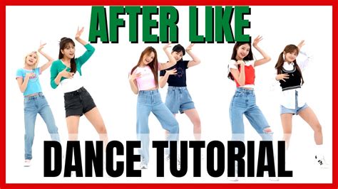 Ive After Like Dance Practice Mirror Tutorial Slowed Youtube