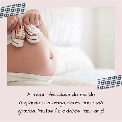 Mensagens Para Amiga Gr Vida Perfeitas Para Celebrar Essa Nova Vida