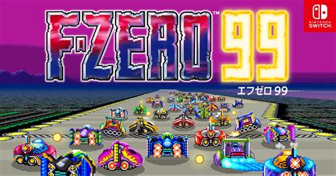 F Zero 99 商品情報 Nintendo Switch 任天堂