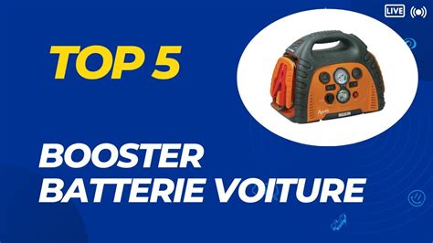 Top 5 Meilleur Booster Batterie Voiture 2024 YouTube