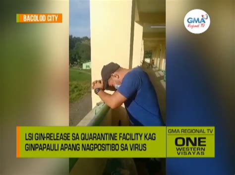 One Western Visayas Ginpaguwa Na Sa Quarantine Facility Nagpositibo