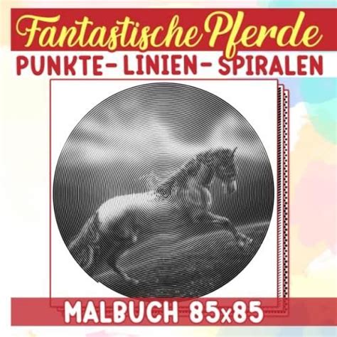 Fantastische Pferde Punkte Linien Spiralen Malbuch Starke Und Schnelle