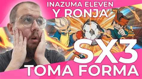 El Nuevo Canal Sx Toma Forma Tv Adquiere Inazuma Eleven Y Ronja La