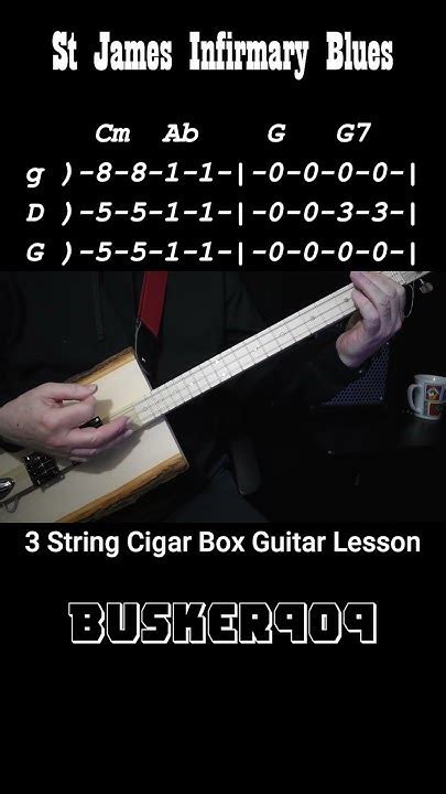 St James Infirmary Blues The Plank Cigarboxguitar Lesson 8 Bar Blues Standard W Tabs