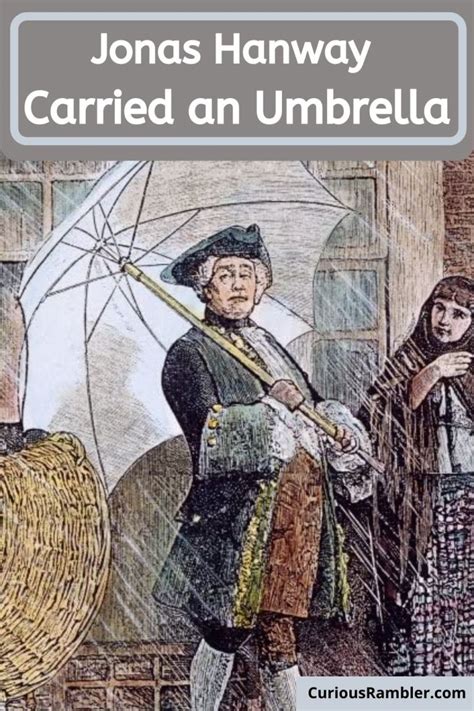 Jonas Hanway Carried an Umbrella - Margo Lestz - The Curious Rambler