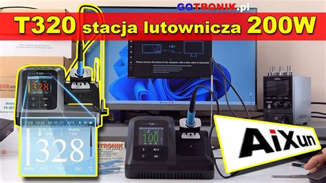 T Aixun Stacja Lutownicza W Prezentacja Aktualizacja Firmware