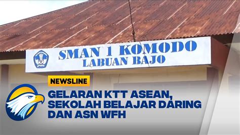 Kantor Pemerintahan WFH Sekolah Daring Selama KTT ASEAN YouTube