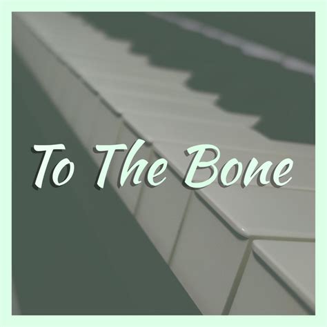 To The Bone Single By John Rod Dondoyano Spotify