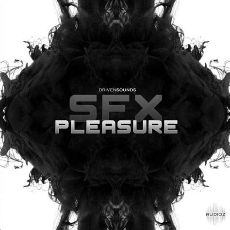 Download Drivensounds Sfx Pleasure Wav Fantastic Audioz